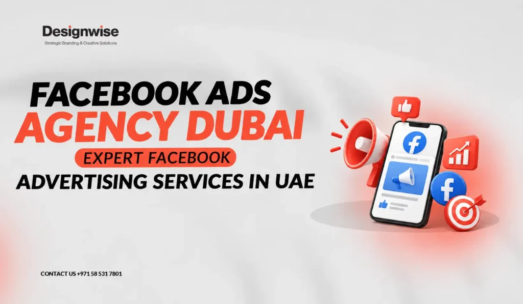 Facebook Ads Agency Dubai
